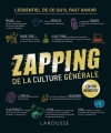 Couverture Le zapping de la culture générale Editions Larousse (L'oeil des archives) 2018