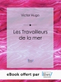 Couverture Les Travailleurs de la mer Editions Ligaran 2015