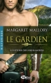 Couverture Le retour des highlanders, tome 1 : Le gardien Editions Milady (Romance) 2012