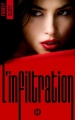 Couverture L'infiltration, tome 1 Editions BMR 2019