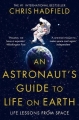 Couverture Guide d'un astronaute pour la vie sur Terre Editions Pan MacMillan 2015