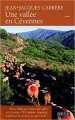 Couverture Une vallée en Cévennes Editions du Rouergue 2014
