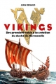 Couverture Vikings : Des premiers raids à la création du duché de Normandie Editions Ouest-France 2016