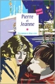 Couverture Pierre et Jeanne Editions Rageot (Magnum) 2003