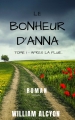 Couverture Le bonheur d'Anna, tome 1 : Après la pluie... Editions Autoédité 2019
