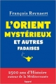 Couverture L'Orient mystérieux et autres fadaises Editions Fayard 2013