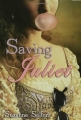 Couverture Saving Juliet Editions Walker Books 2008