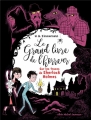 Couverture Le grand livre de l'horreur, tome 5 : Sur les traces de Sherlock Holmes Editions Albin Michel 2019