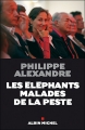Couverture Les Eléphants malades de la peste Editions Albin Michel 2006