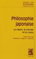 Couverture Philosophie japonaise : Le néant, le monde et le corps Editions Vrin (Librairie philosophique) 2013