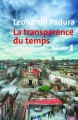 Couverture La transparence du temps Editions Métailié (Bibliothèque Hispano-Américaine) 2019
