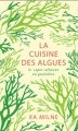 Couverture La cuisine des algues Editions du Rouergue 2017