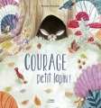 Couverture Courage, petit lapin ! Editions Belin 2019
