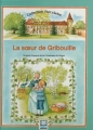 Couverture La soeur de Gribouille (Valériane) Editions Hemma (Porcelaine) 2000