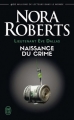 Couverture Lieutenant Eve Dallas, tome 23 : Naissance du crime Editions J'ai Lu 2019