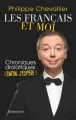 Couverture Les Français et moi : Chroniques drolatiques (enfin j'espère) Editions Flammarion 2017