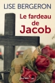 Couverture Le fardeau de Jacob Editions Guy Saint-Jean 2019