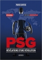 Couverture PSG : Révélations d'une révolution, tome 1 Editions Amphora 2018