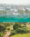 Couverture Birmanie Editions du Chêne (Grands voyageurs) 2016