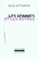 Couverture Les hommes et les autres Editions Gallimard  (L'imaginaire) 2007