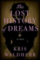 Couverture The Lost History of Dreams Editions Atria Books 2019