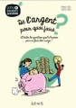 Couverture De l'argent pour quoi faire ? Editions Fleurus (Petites et grandes questions) 2017