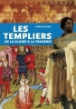 Couverture Les Templiers : De la gloire à la tragédie Editions Ouest-France 2014