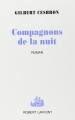 Couverture Compagnons de la nuit Editions Robert Laffont 1995