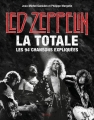 Couverture Led Zeppelin : La Totale Editions E/P/A 2018
