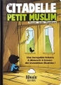 Couverture La Citadelle du Petit Muslim Editions BDouin 2018