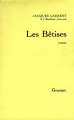 Couverture Les Bêtises Editions Grasset 1971
