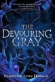 Couverture The Devouring Gray, book 1 Editions Titan Books 2019