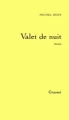 Couverture Valet de Nuit Editions Grasset 1986