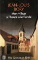 Couverture Mon village à l'heure allemande Editions J'ai Lu 2016