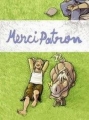 Couverture Merci patron Editions Paquet (Blandice) 2006