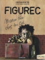 Couverture Figurec Editions Casterman 2007