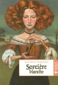 Couverture Sorcière blanche Editions Rageot 2006