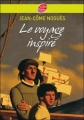 Couverture Le voyage inspiré Editions Le Livre de Poche (Jeunesse) 2007