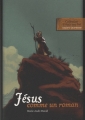 Couverture Jésus comme un roman Editions Bayard (Il était une foi) 2010