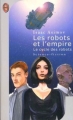 Couverture Le cycle des robots, tome 6 : Les robots et l'empire Editions J'ai Lu (Science-fiction) 2001