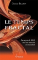 Couverture Le temps fractal Editions Ariane (Science et holisme) 2010