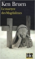 Couverture Le martyre des Magdalènes Editions Folio  (Policier) 2008