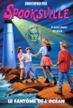 Couverture Spooksville, tome 02 : Le fantôme de l'océan Editions Pocket 1997