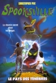 Couverture Spooksville, tome 07 : Le pays des ténèbres Editions Pocket 1998