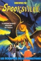 Couverture Spooksville, tome 11 : Les échappés de la préhistoire Editions Pocket 1999