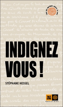 Indignez-vous ! de Stéphane Hessel