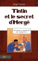 Couverture Tintin et le secret d'Hergé Editions Hors collection 2009