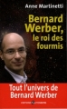 Couverture Bernard Werber, le roi des fourmis Editions Gutenberg 2009