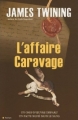 Couverture Tom Kirk, tome 4 : L'Affaire Caravage Editions City 2010