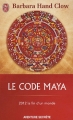 Couverture Le Code maya : 2012, La fin d'un monde Editions J'ai Lu (Aventure secrète) 2010